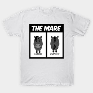 The mare T-Shirt